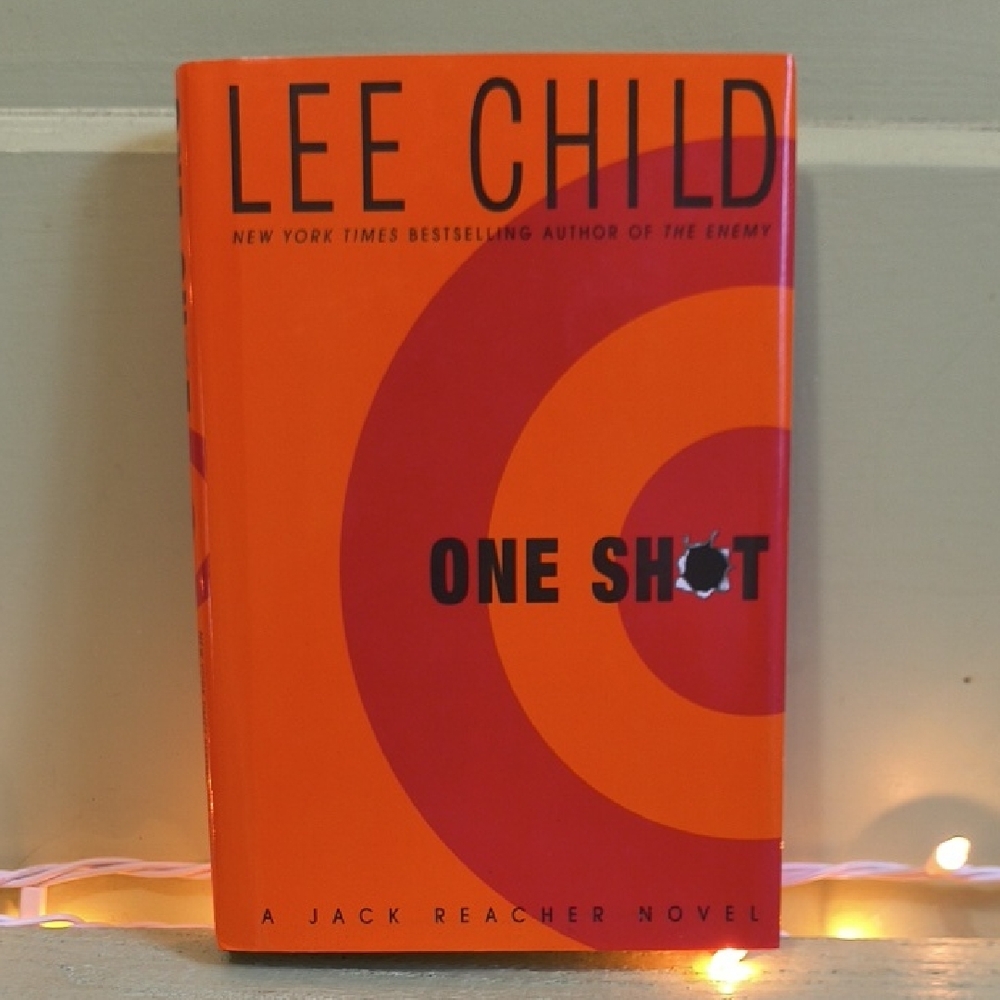 Book One Shot A Jack Reacher Novel By Lee Child Hardcover